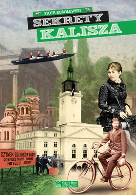 Zdjęcie produktu dla Sekrety Kalisza