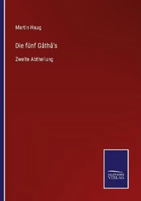 Obrázok produktu pre Die fünf Gâthâ's