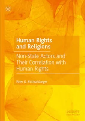 Obrázok produktu pre Buch: Menschenrechte und Religionsgemeinschaften – Kritische, umfassende Diskussion über Gültigkeit innerhalb und außerhalb