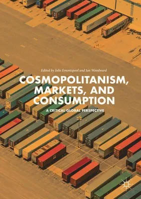 Produktbild von Cosmopolitanism, Markets, and Consumption