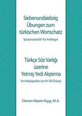 Obrázok produktu pre Siebenundsiebzig Übungen zum türkischen Wortschatz