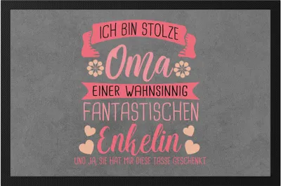 Produktbild von Ich Bin Stolze Oma Fußmatte Familie Großmutter Omi Liebe Stolz Glück Enkelin Enkelkinder Verwandtschaft Geschenke