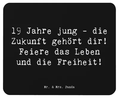 Produktbild von Mr. & Mrs. Panda Mauspad Spruch 19. Geburtstag - Schwarz - Geschenk, laptop mousepad, mousematte, inspirierender, pc, Mouse Pad, Geburtstagsgeschenke, Glückwunsch, Freude