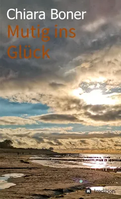 Produktbild von Mutig ins Glück