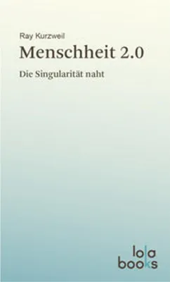 Image de Kurzweil, R: Menschheit 2.0