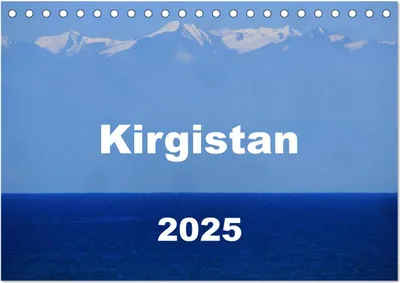 Produktbild von Kirgistan 2025 (Tischkalender 2025 DIN A5 quer), CALVENDO Monatskalender
