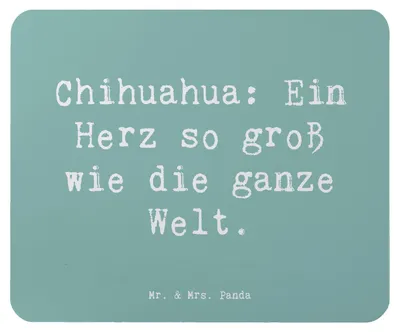 Produktbild von Mr. & Mrs. Panda Mousepad Spruch Chihuahua Herz - Meeresbrise - Geschenk, pc mauspad, so groß wie die Welt, kleine Hunde, treuer Begleiter, Mouse Pad, gummi, intelligente