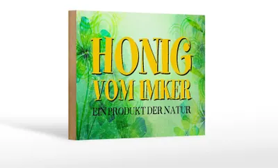 Produktbild von Holzschild Spruch 18x12cm Honig Imker Produkt der Natur