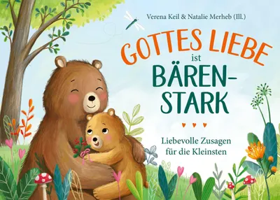 Produktbild von Gottes Liebe ist bärenstark