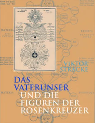 Image de Das Vaterunser und die Figuren der Rosenkreuzer