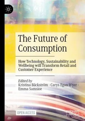 Produktbild von The Future of Consumption