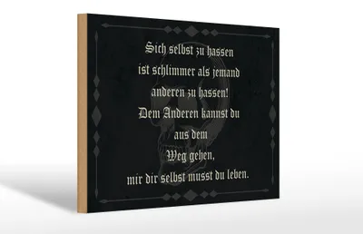 Produktbild von Holzschild Spruch 30x20cm sich selbst hassen ist schlimmer