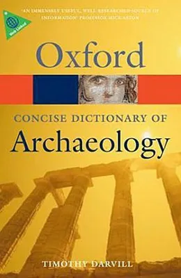 Produktbild von The Concise Oxford Dictionary of Archaeology