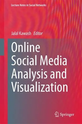 Produktbild von Online Social Media Analysis and Visualization