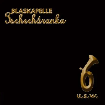 Obrázek produktu pro Blaskapelle Tschecharanka: u.s.w. - Tyrolis CD 352684 - (AudioCDs / Unterhaltung)