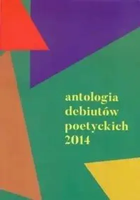 Produktbild von Anthologie der Gedichtdebüts 2014 – Sammelband