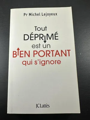Image de Tout déprimé est un bien portant qui s'ignore