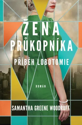 Zdjęcie produktu dla Žena průkopníka - Příběh lobotomie