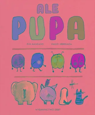 Zdjęcie produktu dla Ale pupa