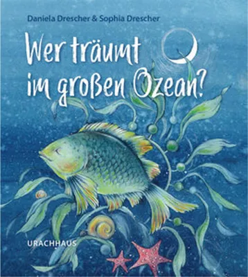 Produktbild von Wer träumt im großen Ozean?