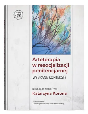 Produktbild von Arteterapia w resocjalizacji penitencjarnej - (Buch auf Polnisch)