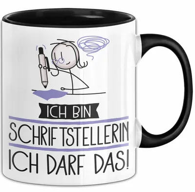 Produktbild von Geschenk für Schriftstellerin Tasse Lustige Geschenkidee Geburtstag Ich Bin Schriftstellerin Ich Darf Das (Schwarz)