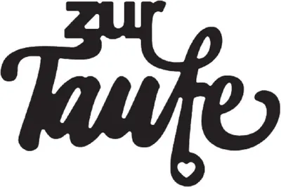 Produktbild von Stanzschablone - Mundart Stempel - Deutsch Text - zur Taufe