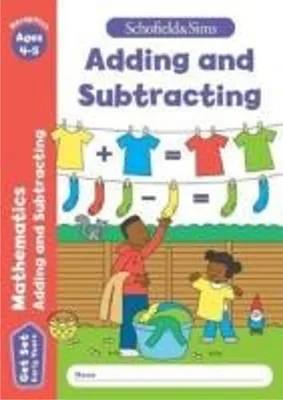 Immagine prodotto di Get Set Mathematics: Adding and Subtracting, Early Years Foundation Stage, Ages 4-5