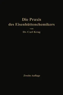 Produktbild von Die Praxis des Eisenhüttenchemikers
