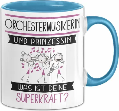 Produktbild von Orchestermusikerin Und Prinzessin Tasse Geschenk Für Eine Orchestermusikerin Geburtstag Was Ist Deine Superkraft (Blau)