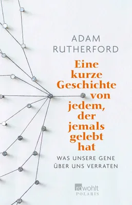 Produktbild von Eine kurze Geschichte von jedem, der jemals gelebt hat