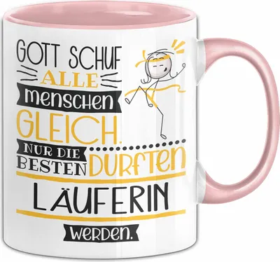 Produktbild von Läuferin Geschenk Becher Tasse Gott Schuf Alle Menschen Gleich Nur Die Besten Durfeten Läuferin Werden Geschenkidee Lustig (Rosa)