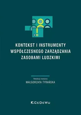 Zdjęcie produktu dla Kontekst i instrumenty wspolczesnego zarzadzania zasobami ludzkimi