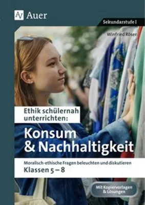 Obrázok produktu pre Ethik schülernah Konsum und Nachhaltigkeit