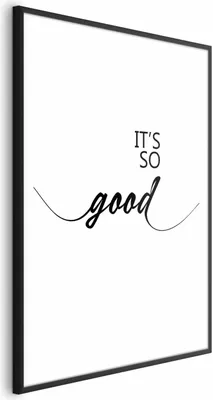 Produktbild von Posterpapier Poster - It's So Good 29.7x42 cm Text m-A-0949-ao-a