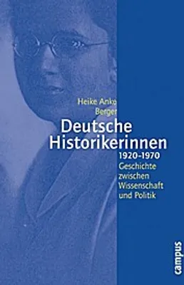 Produktbild von Deutsche Historikerinnen 1920-1970