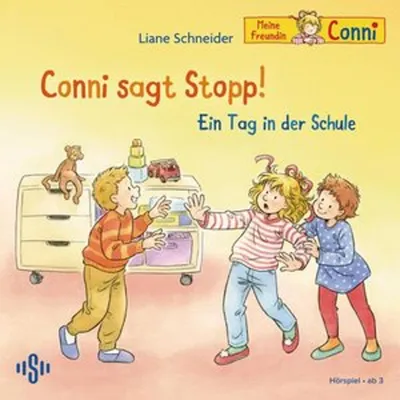 Produktbild von Conni sagt Stopp / Ein Tag in der Schule (Meine Freundin Conni - ab 3)