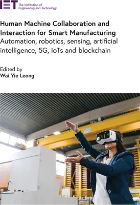 Produktbild von Human Machine Collaboration and Interaction for Smart Manufacturing