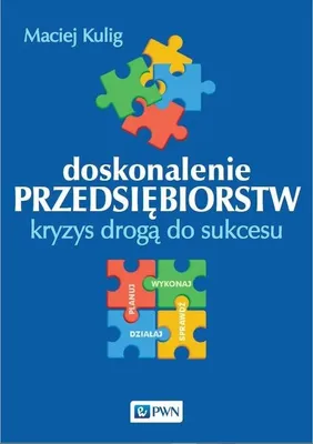 Produktbild von Doskonalenie przedsiebiorstw.Kryzys droga do sukcesu