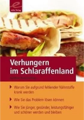 Immagine prodotto di Verhungern im Schlaraffenland