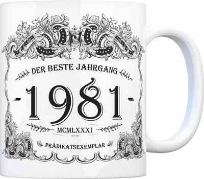 Produktbild von 1981 der beste Jahrgang Kaffeebecher Tasse Kaffeetasse Geburtsjahr Geburtstag