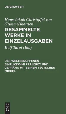 Produktbild von Des Weltberuffenen Simplicissimi Pralerey und Gepräng mit seinem Teutschen Michel