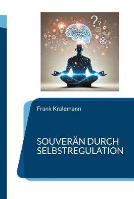 Produktbild von Souverän durch Selbstregulation