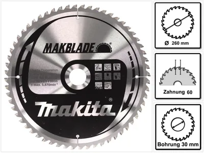 Zdjęcie produktu dla Brzeszczot Makita, MAKBLADE TCT T.C.T. - 260 x 30 mm - 60 zębów - drewno