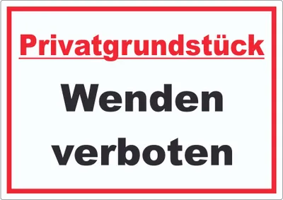 Produktbild von Privatgrundstück Wenden verboten Text Aufkleber A4 (210x297mm)