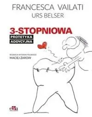 Obrázok produktu pre 3-stupňová doplnková protetika - Francesca Valiati (Buch auf Polnisch)