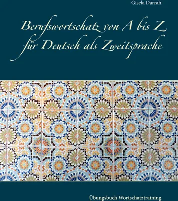 Produktbild von Berufswortschatz von A bis Z für Deutsch als Zweitsprache