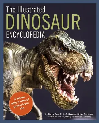 Produktbild von The Illustrated Dinosaur Encyclopedia