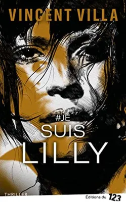 Image de Je suis Lilly