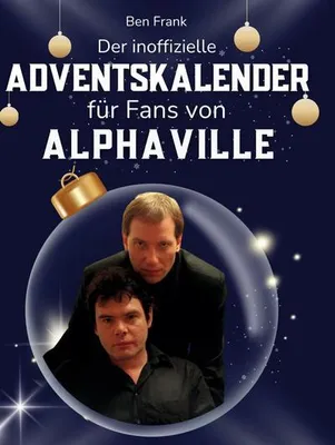 Produktbild von Der inoffizielle Adventskalender für Fans von Alphaville